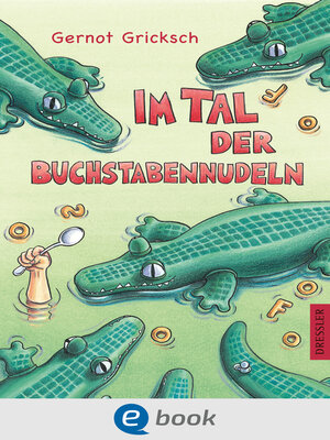 cover image of Im Tal der Buchstabennudeln